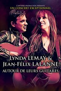 Lynda LEMAY et Jean-Félix LALANNE